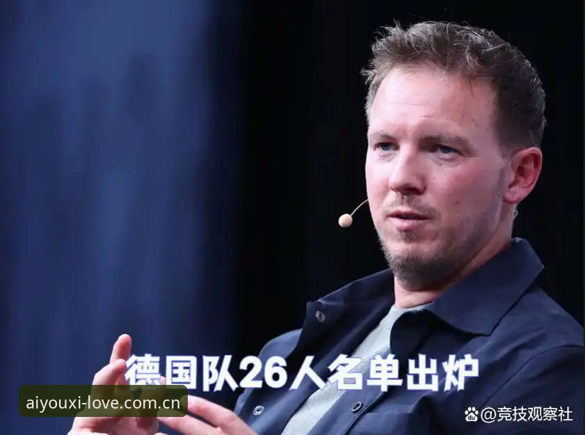 AYX客户端安卓版 德国队世界杯名单深度解析:诺伊尔回归与卡尔入选的完整使用指南